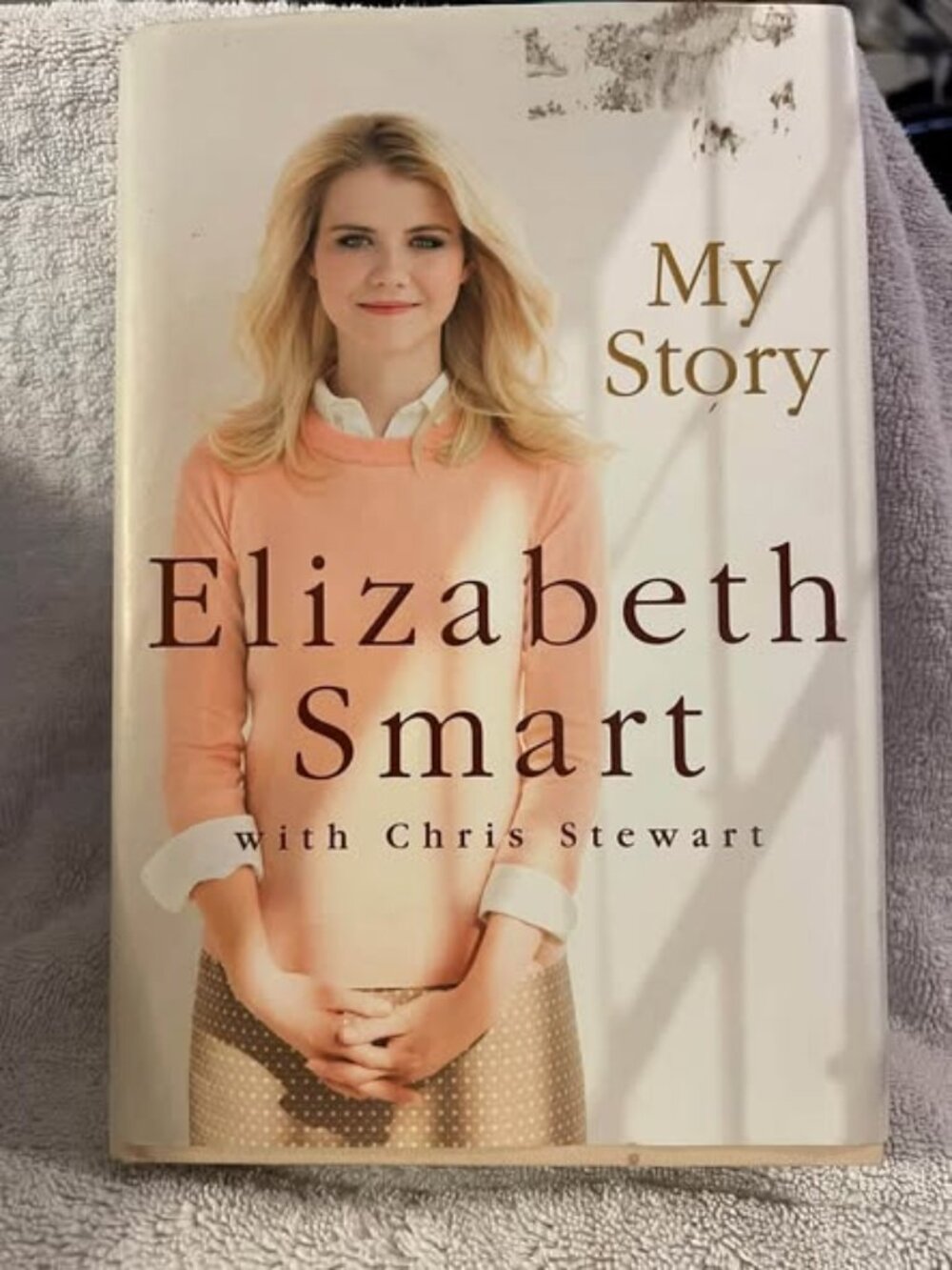 🐻Elizabeth Smart - "My Story" - Hardcover Book